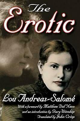 The Erotic Lou Andreas-Salomé